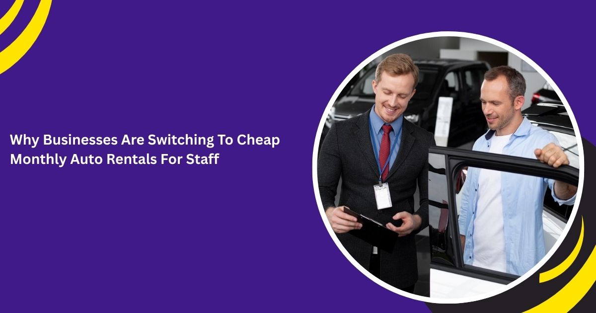 cheap monthly auto rentals_blogs