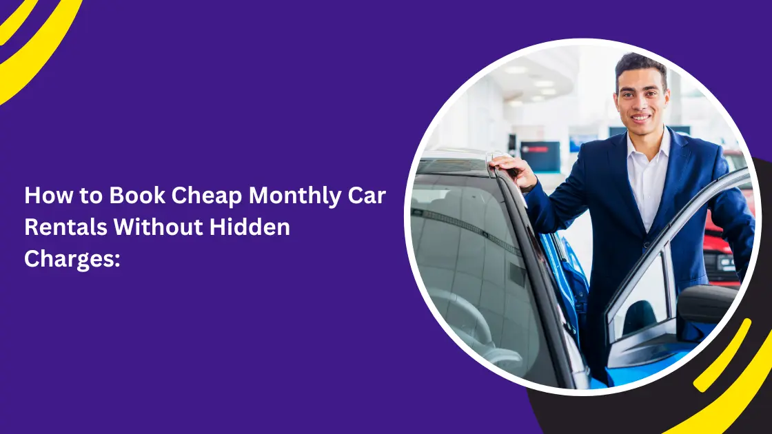 cheap monthly car rentals_blogs
