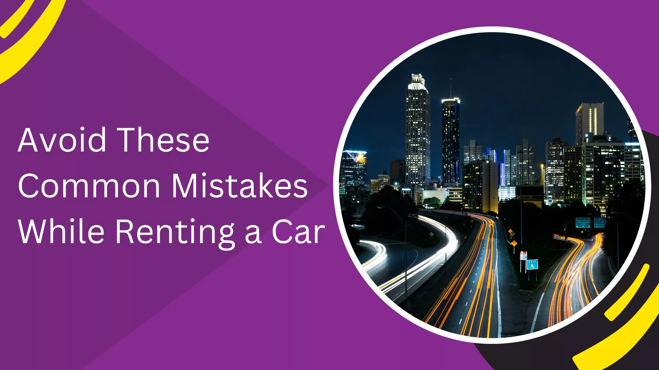 Avoid These Common Mistakes While Renting a Car