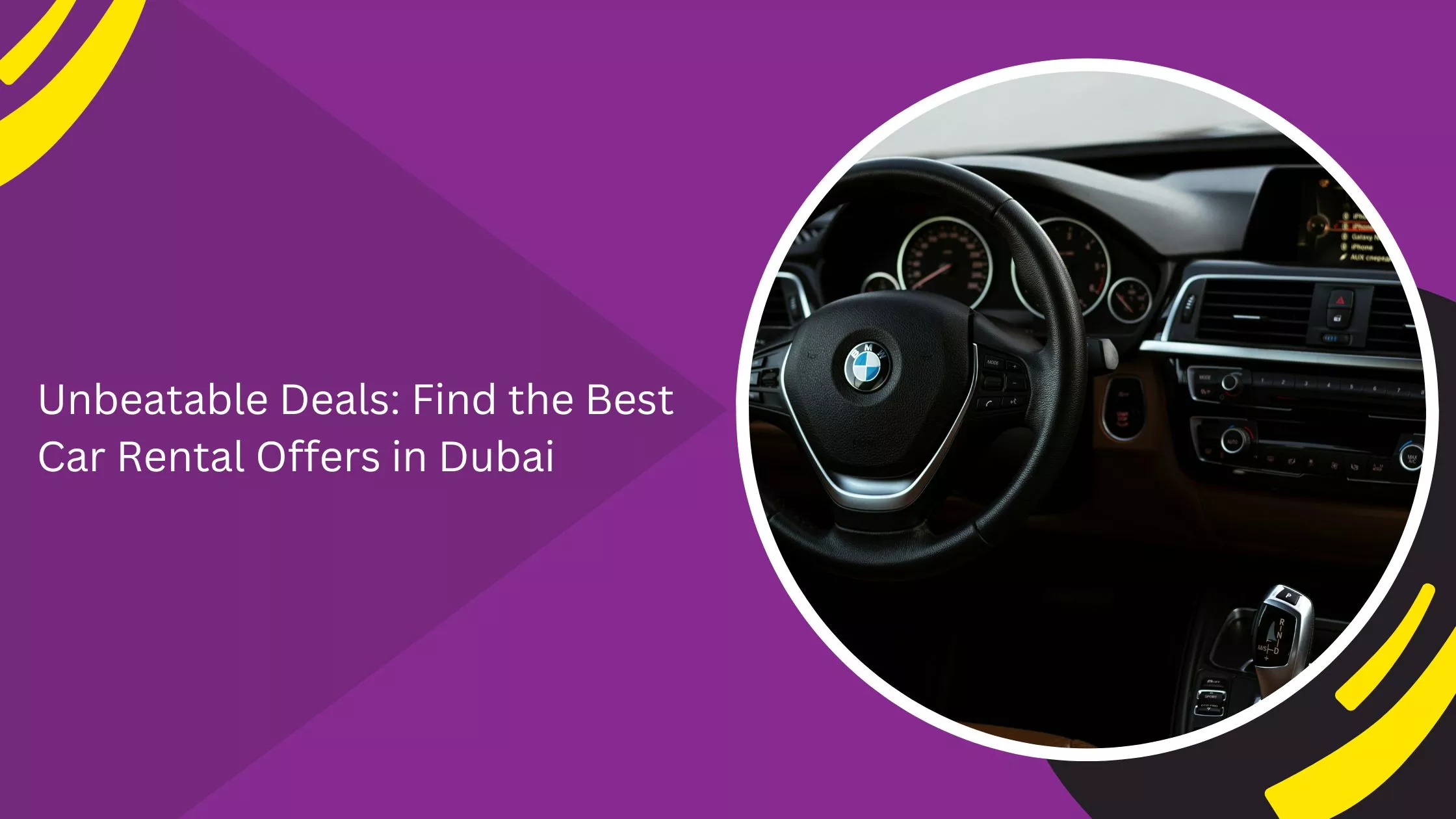 Unbeatable Deals: Find the Best Car Rental Offers in Dubai