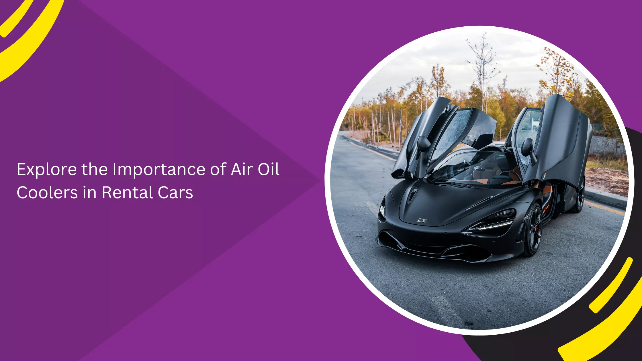 Explore the Importance of Air Oil Coolers in Rental Cars_blogs