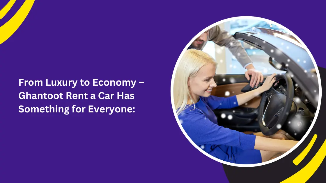 ghantoot rent a car_blogs