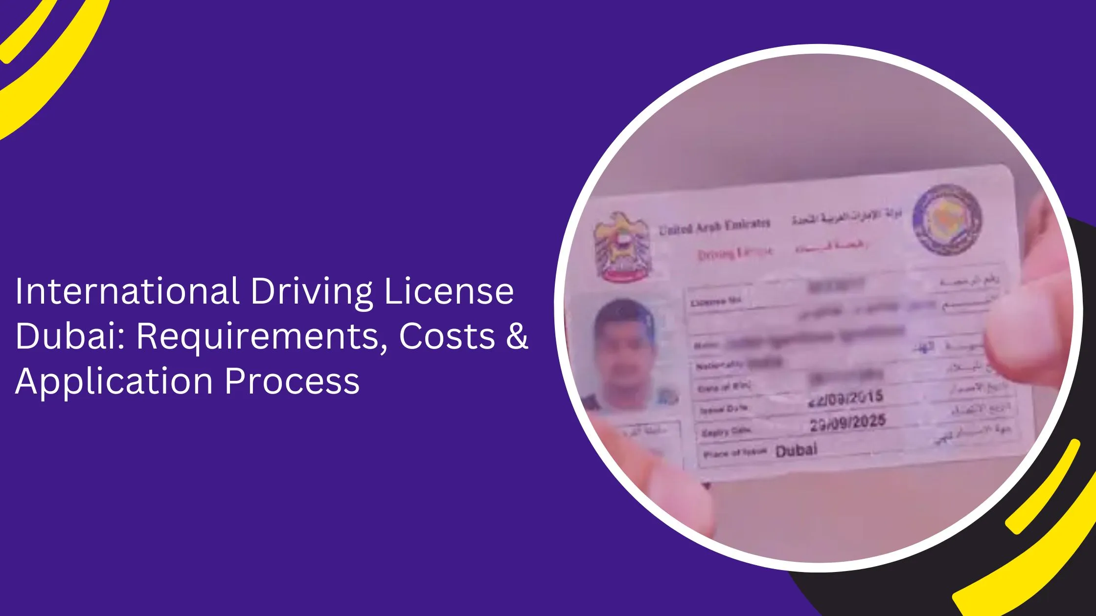 International Driving License Dubai: Requirements, Costs & Application Process