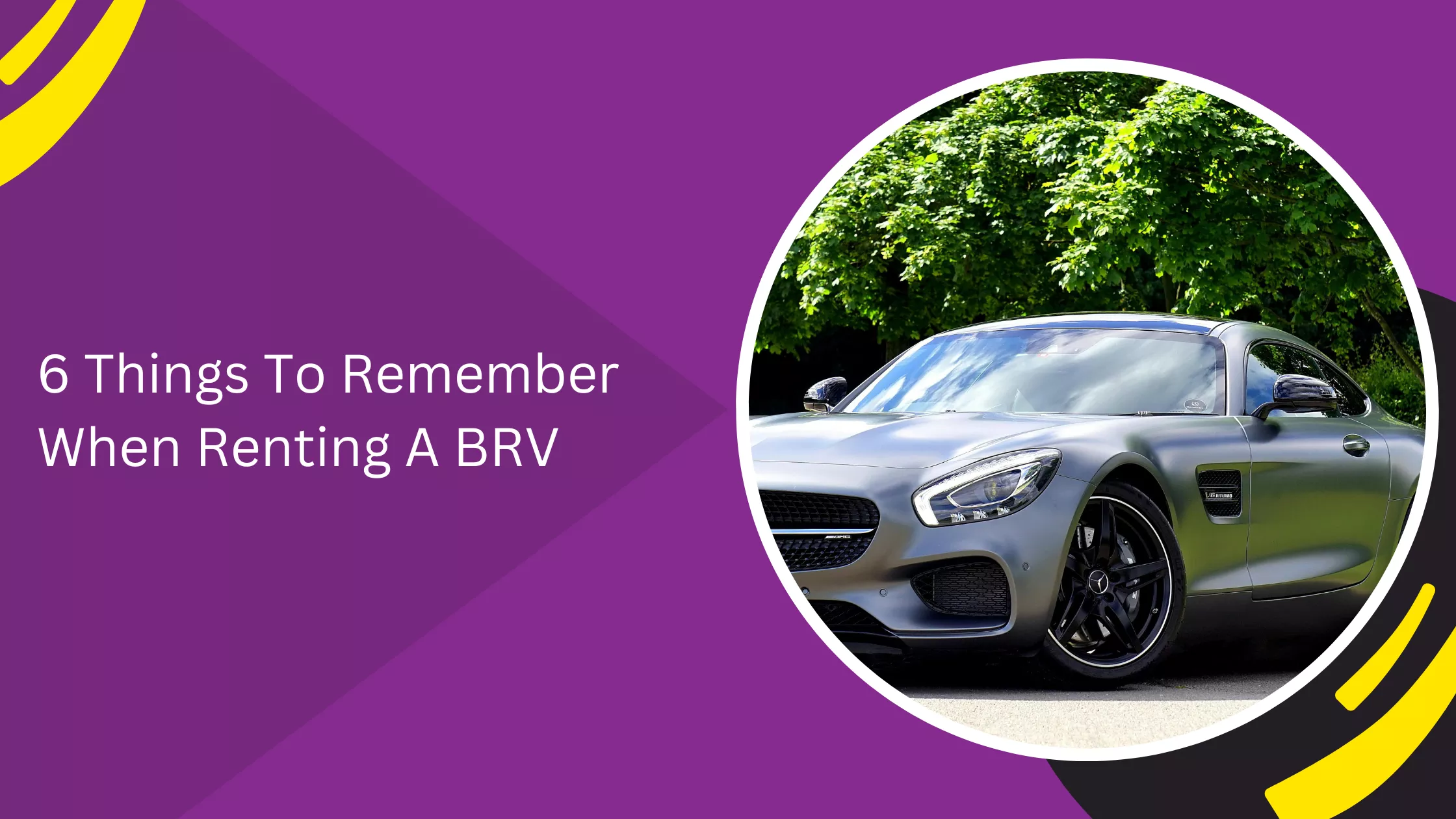 6 Things To Remember When Renting A BRV