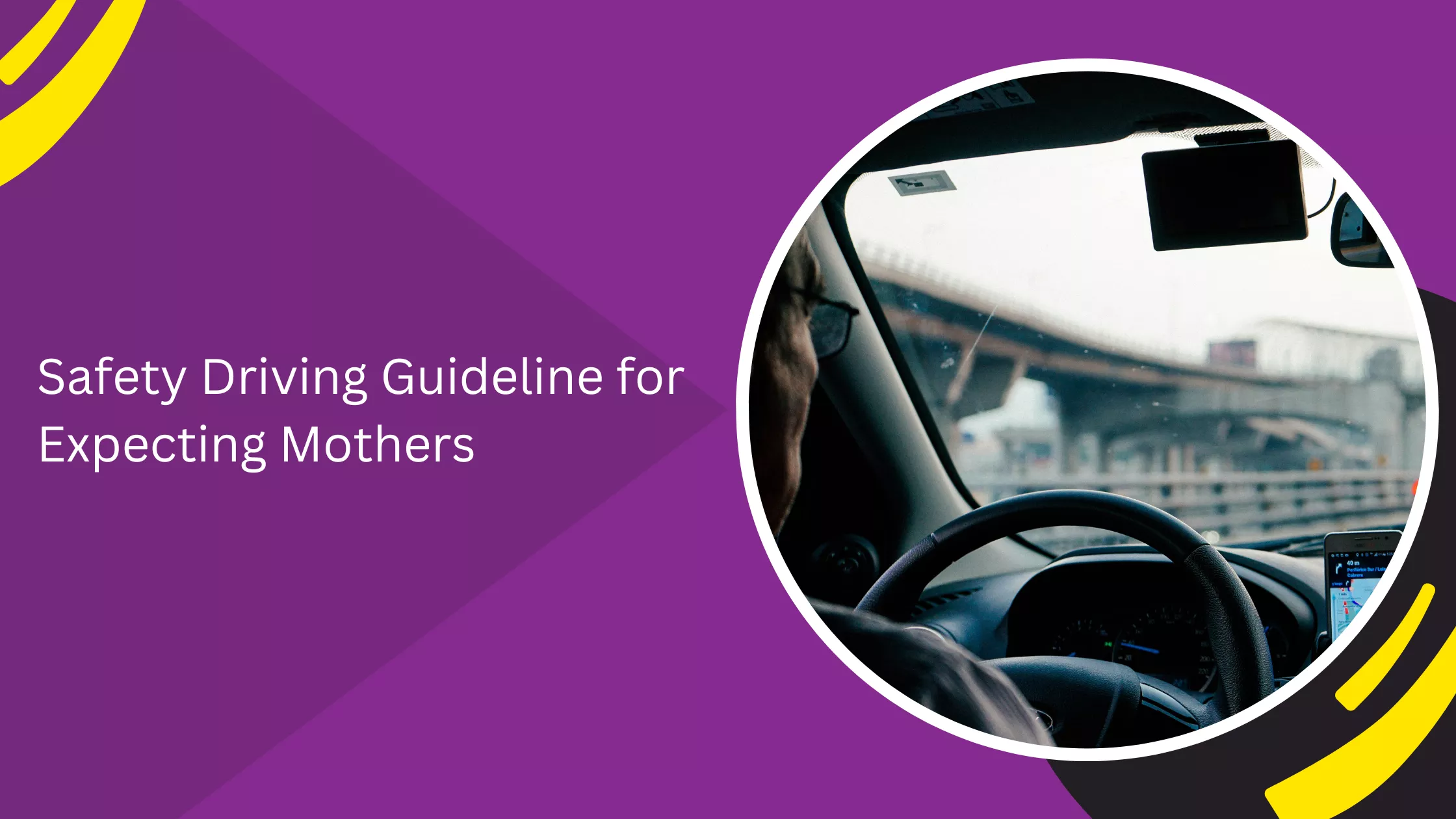 Safety Driving Guideline for Expecting Mothers
