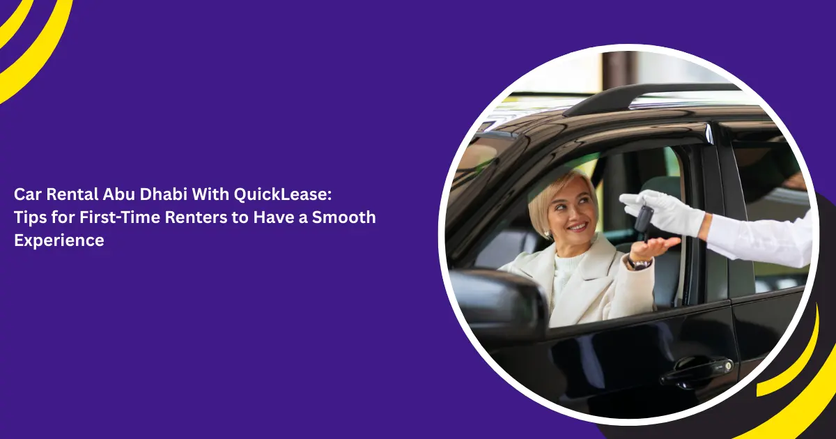 car rental Abu Dhabi_blogs