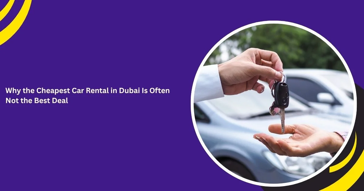 cheap car rental in Dubai