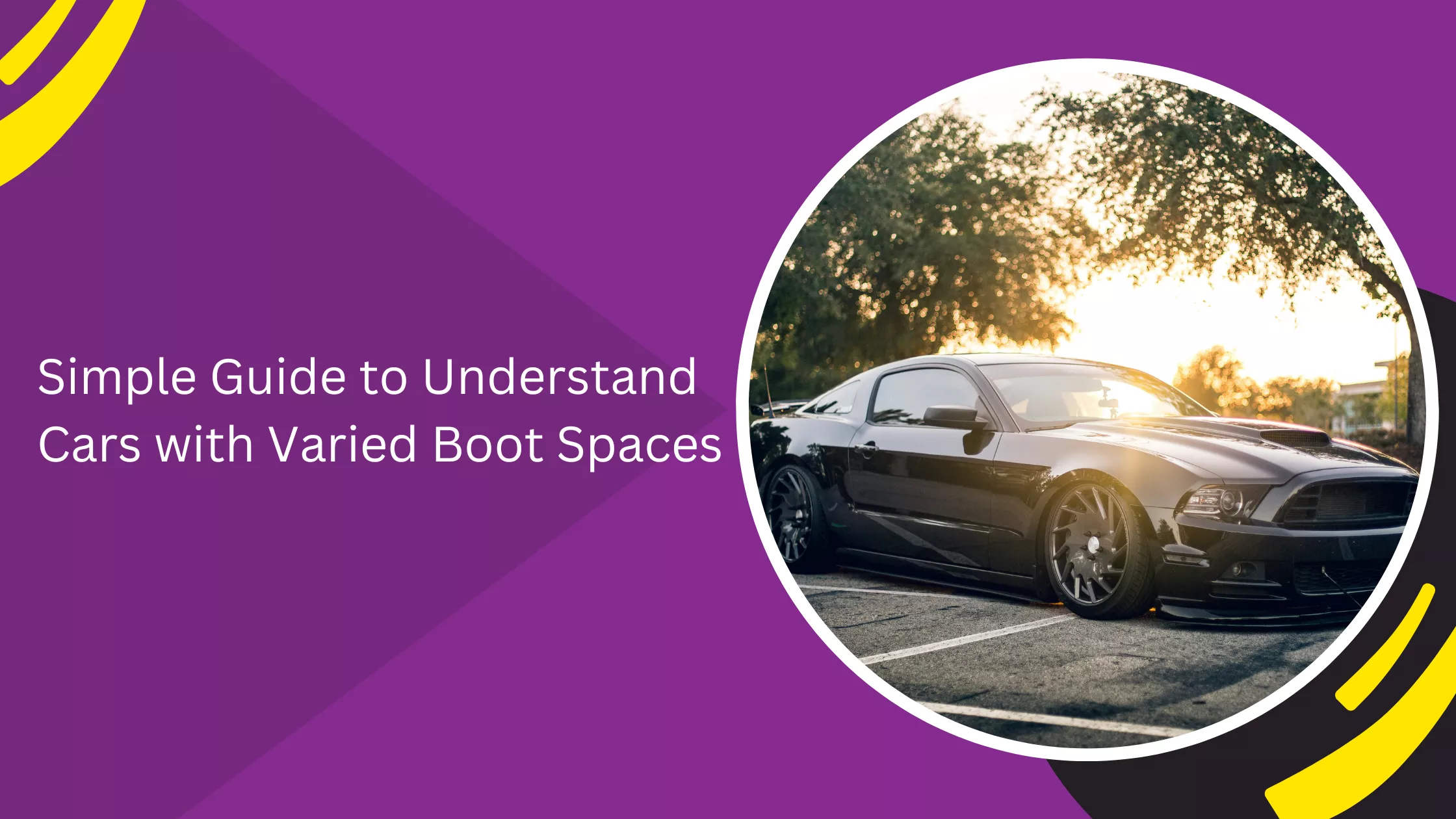 Simple Guide to Understand Cars with Varied Boot Spaces