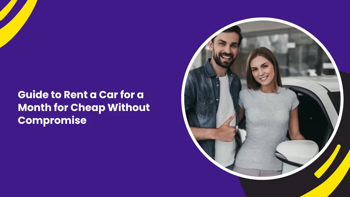 rent a car for a month for cheap_blogs