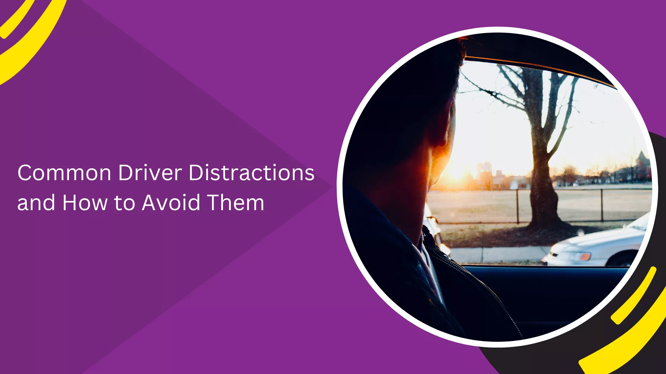 Common Driver Distractions and How to Avoid Them