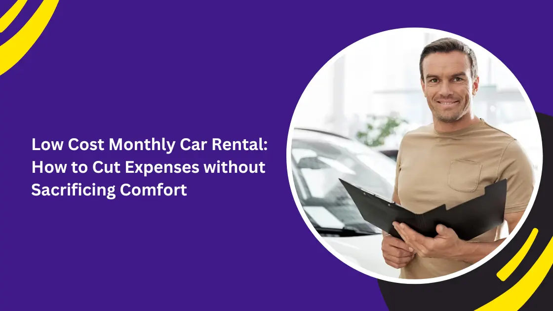 low cost monthly car rental_blogs