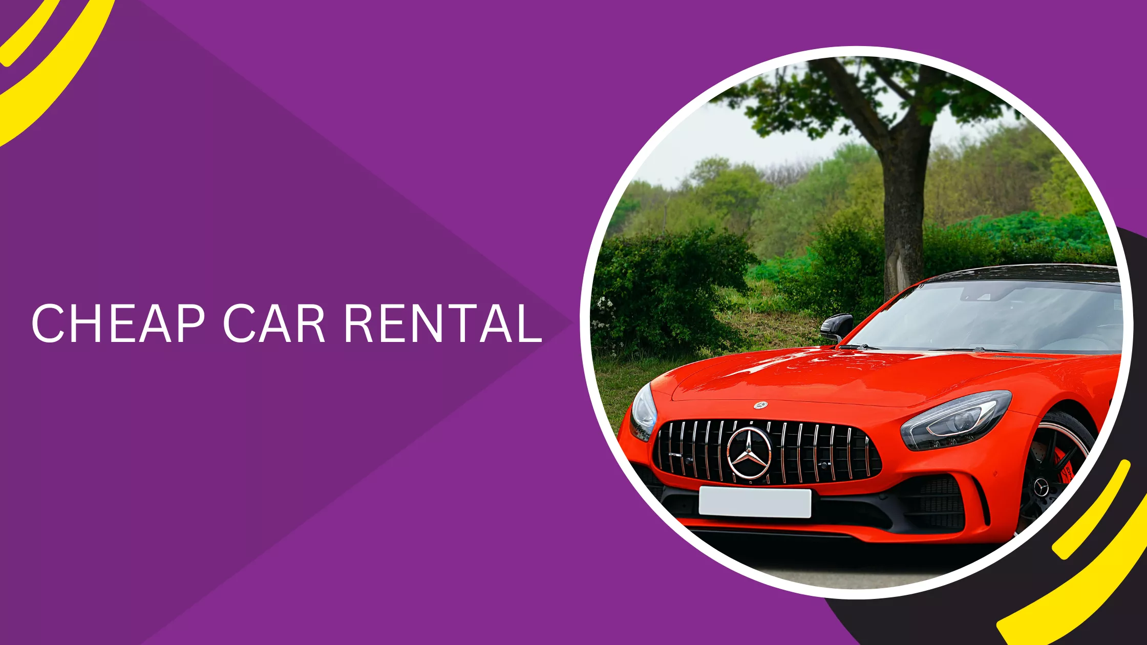 CHEAP CAR RENTAL