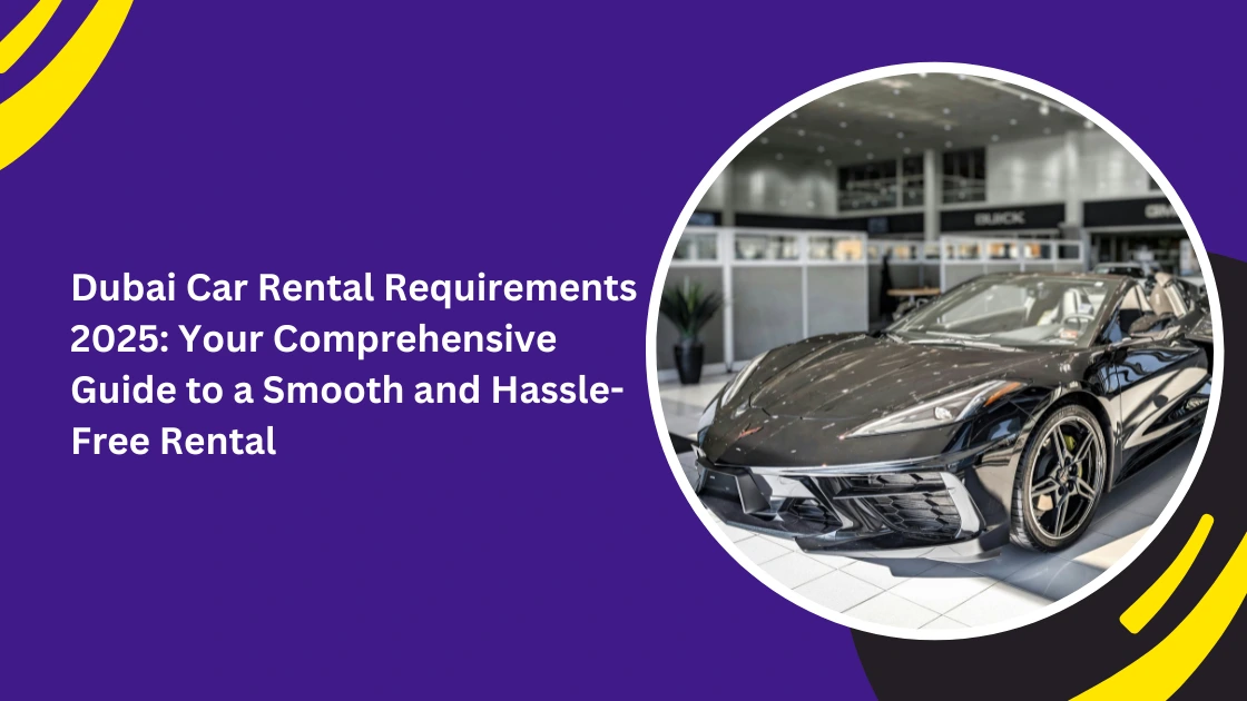 rent a car in Dubai_blogs