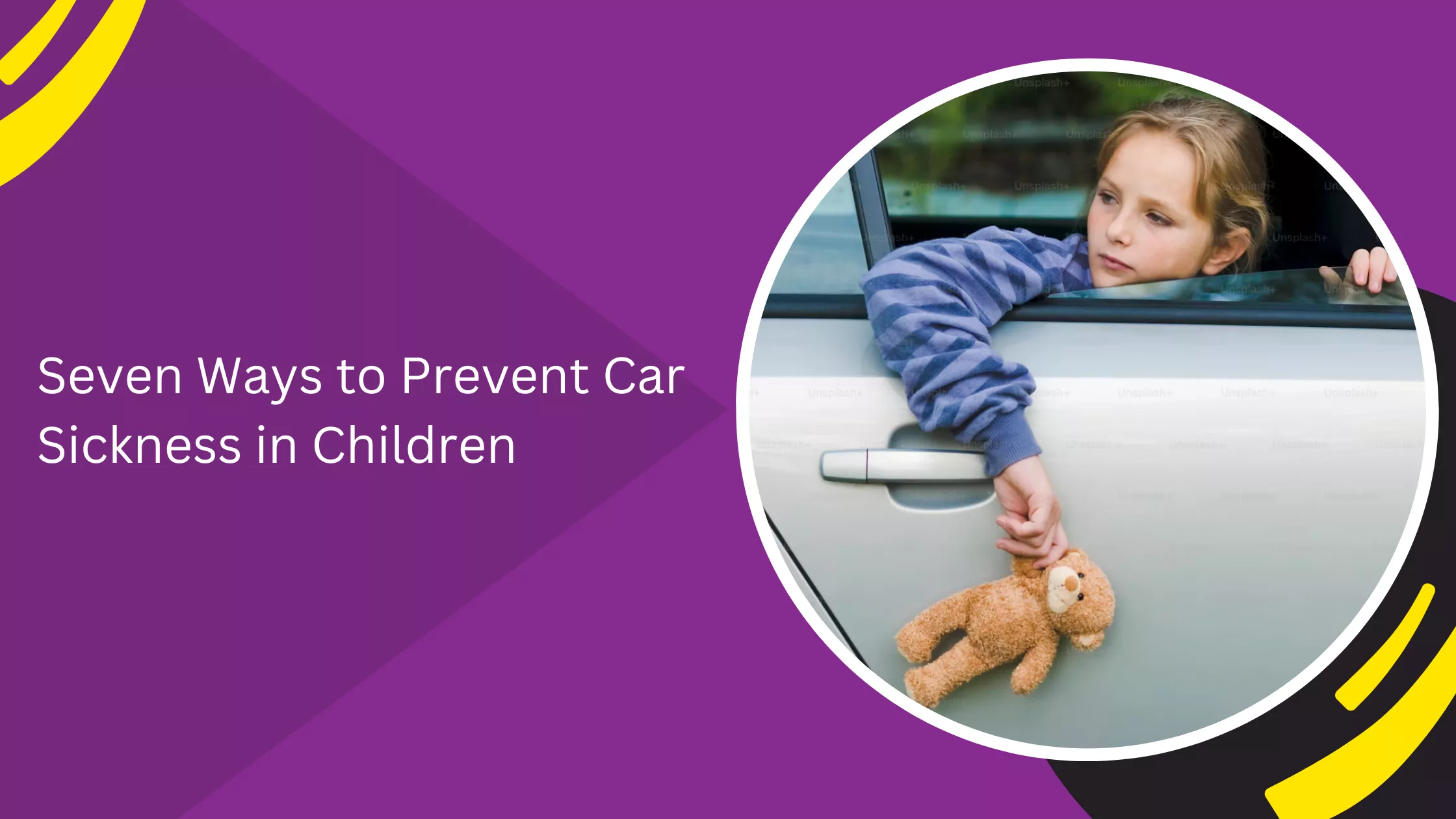 Seven Ways to Prevent Car Sickness in Children