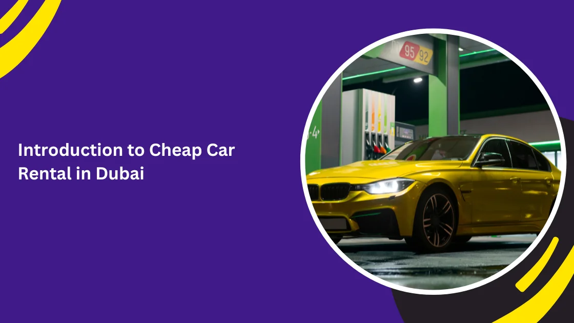 cheap car rental in Dubai_blogs