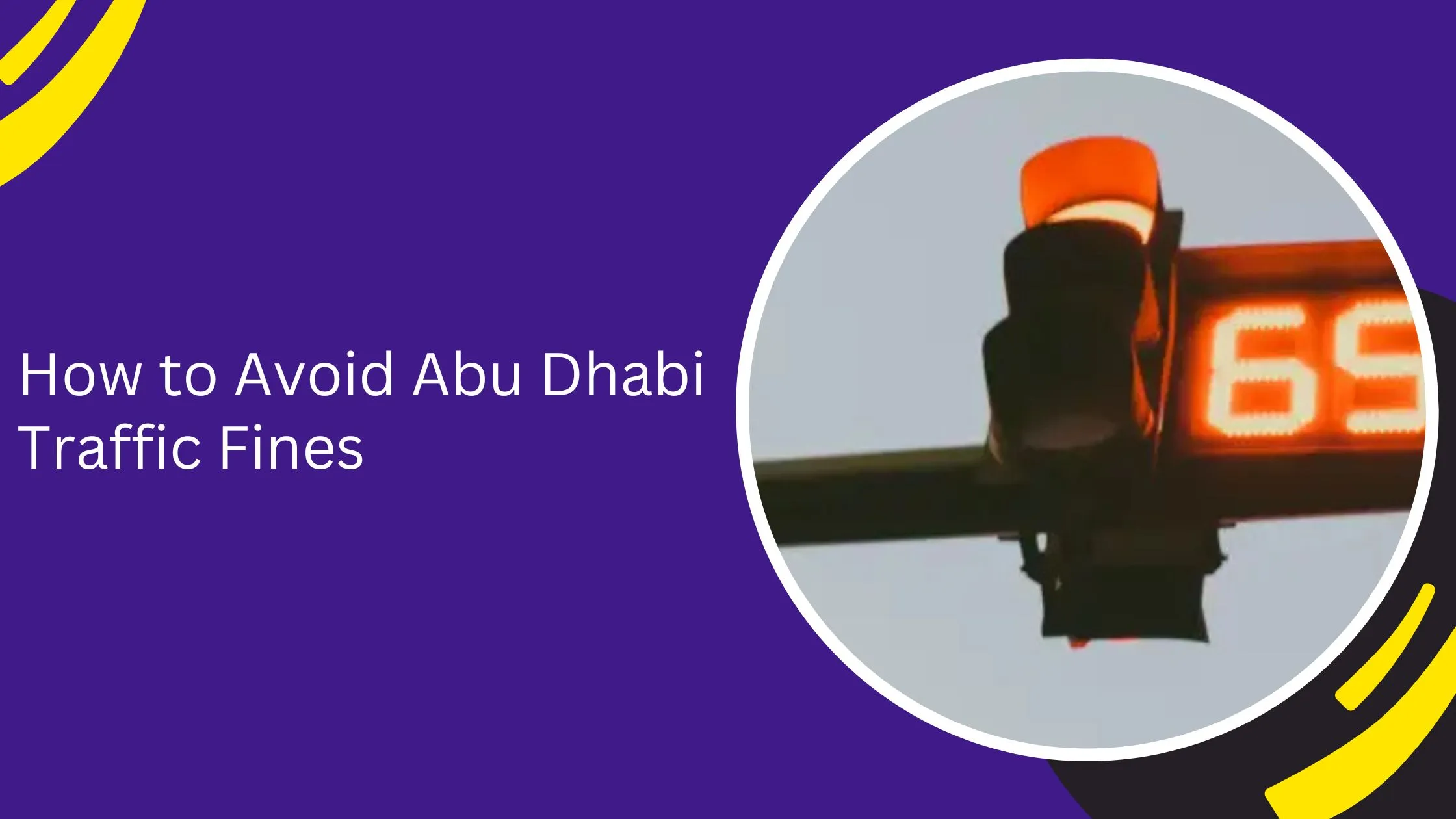 How to Avoid Abu Dhabi Traffic Fines