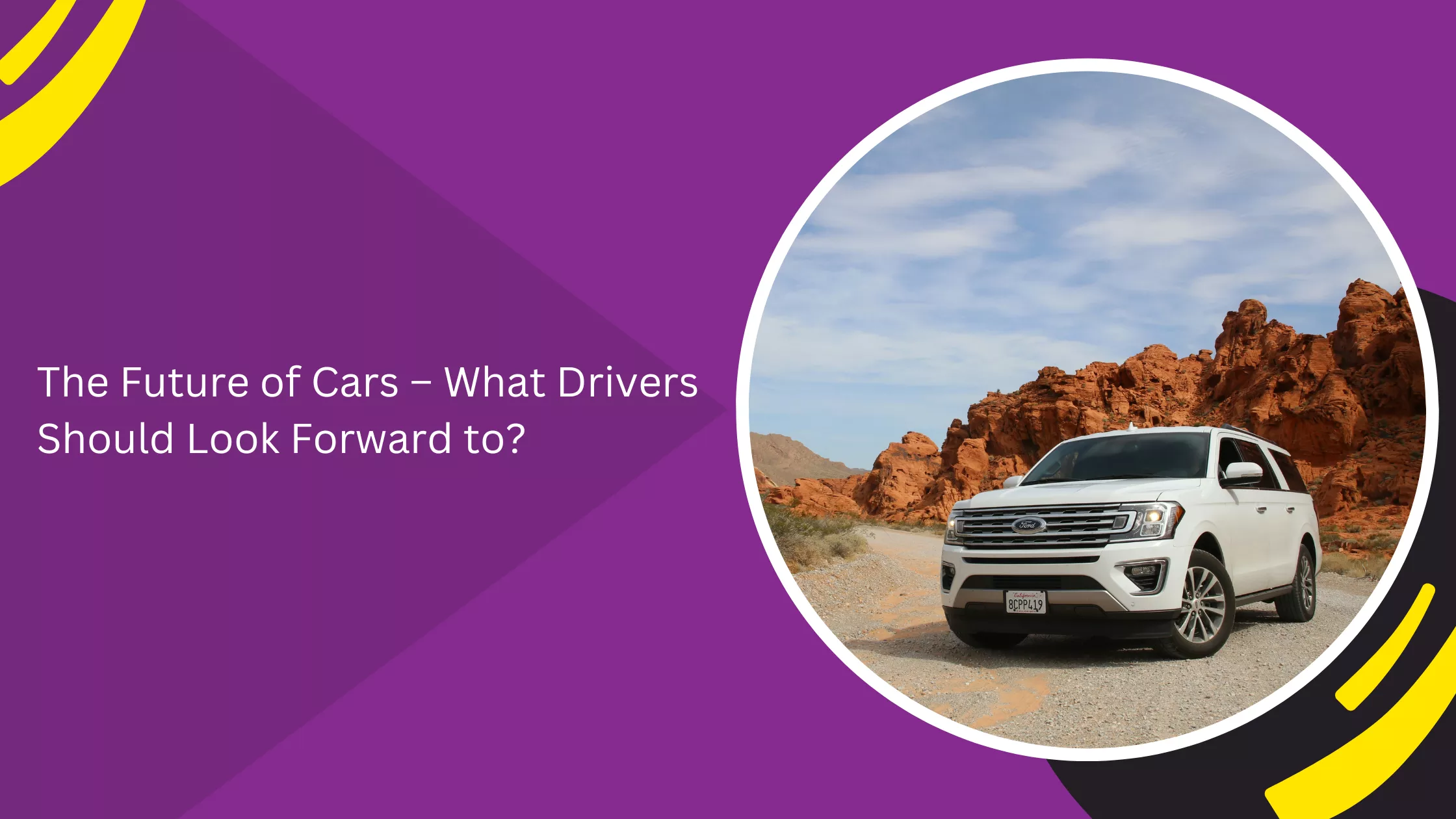 The Future of Cars – What Drivers Should Look Forward to?